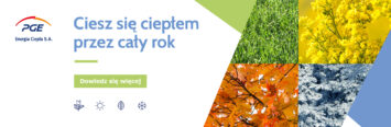 Ciepło przez cały rok od PGE Energia Ciepła
