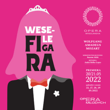 Premiera Wesela Figara już 20 i 21 maja!