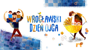 Wrocławski Dzień Ojca – aż 7 dni okazji na przygotowanie wyjątkowego prezentu i rodzinny piknik