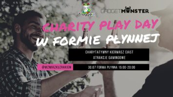 Charity Play Day w Formie Płynnej