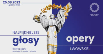 Najpiękniejsze głosy Opery Lwowskiej