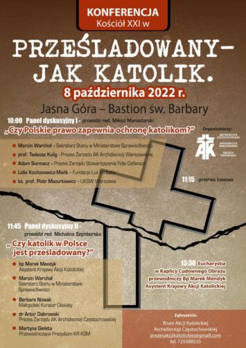 Konferencja „Prześladowany jak katolik” [POSŁUCHAJ]