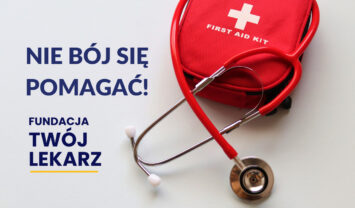 Nie bój się pomagać!