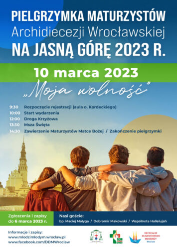 Pielgrzymuj maturzysto na Jasną Górę!