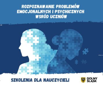 Szkolenia dla nauczycieli z zakresu wsparcia psychologicznego dzieci i młodzieży