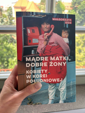 O Korei Południowej trochę inaczej. Rozmowa z Małgorzatą Sidz