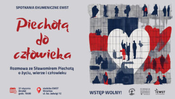 Piechotą do człowieka. Rozmowa ze Sławomirem Piechotą o życiu, wierze i człowieku.