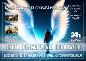 Dzień Odnowy Duchowej Mężczyzn w Bardzie Śląskim.