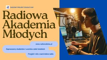 Startujemy z Radiową Akademią Młodych