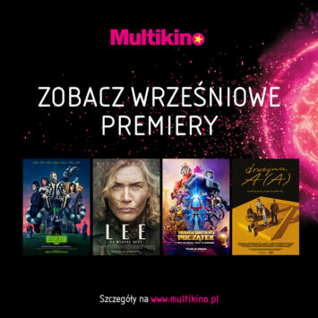 Filmowy wrzesień w Multikinie