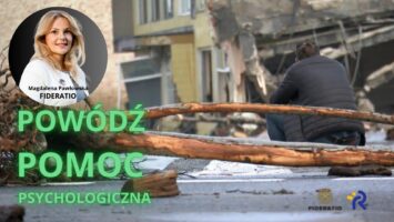 W czasie powodzi: Konieczna troska o psychikę.