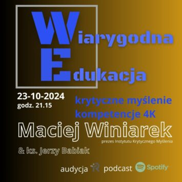 Odkryj Krytyczne Myślenie – Maciej Winiarek w 'Wiarygodnej Edukacji’