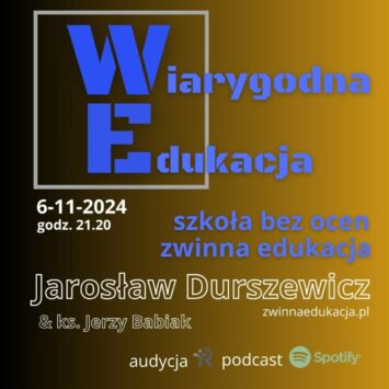 Szkoła musi być bez ocen [zapowiedź]