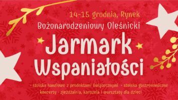 Bożonarodzeniowy Oleśnicki Jarmark już w najbliższy weekend