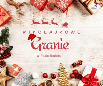 Mikołajkowe granie w Radiu Rodzina