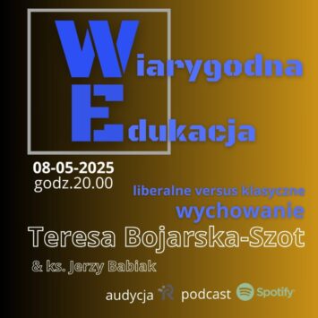 Wiarygodna Edukacja: Klasyczne wychowanie [zapowiedź]