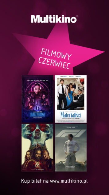Czerwcowe premiery w Multikinie