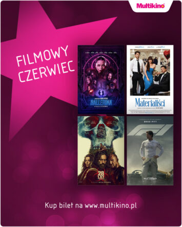Filmowy czerwiec w Multikinie