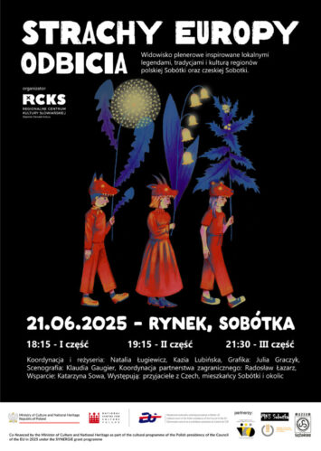 Widowisko plenerowe„Strachy Europy – Odbicia” w Sobótce