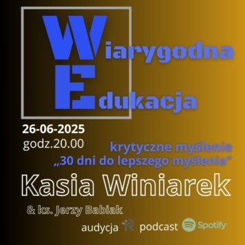 Wiarygodna Edukacja: 30 dni do lepszego myślenia [zapowiedź]