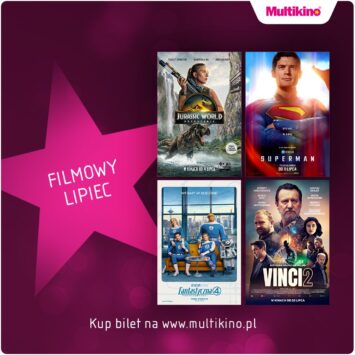 Fantastyczna Czwórka: Pierwsze kroki” i „Vinci 2” premierowo w Multikinie