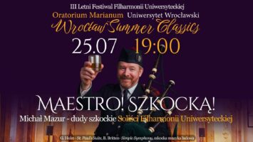 „Maestro! Szkocką!” już 25 lipca!