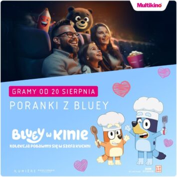 Poranki z Bluey w Multikinie