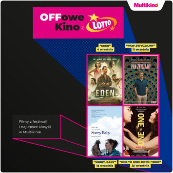 OFFowe Kino z Lotto” z wrześniowym repertuarem w Multikinie!
