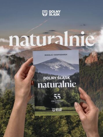 „Dolny Śląsk naturalnie” – nowa akcja i przewodnik po najpiękniejszych miejscach regionu