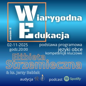 „Wiarygodna edukacja” zmiany systemu i podstawy