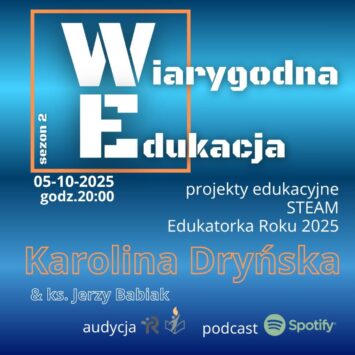 Wiarygodna Edukacja w niedzielę – 5 października o godz. 20:00