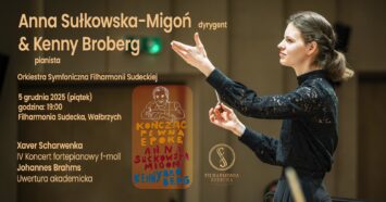 Romantyczne brzmienie fortepianu – koncert „Kończąc pewną epokę” w Filharmonii Sudeckiej