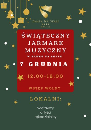 Świąteczny Jarmark Muzyczny w Zamku na Skale