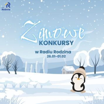 Zimowe konkursy w Radiu Rodzina!