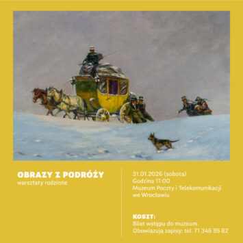 Warsztaty rodzinne w Muzeum Poczty i Telekomunikacji we Wrocławiu