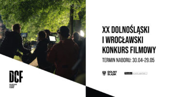 Start XX Dolnośląskiego i Wrocławskiego Konkursu Filmowego