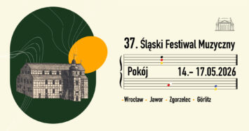 37. Śląski Festiwal Muzyczny z ponadczasowym przesłaniem pokoju