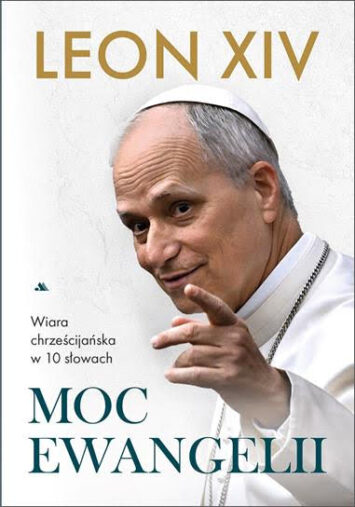 Po 14:00 Zdobądź książkę „Moc Ewangelii”