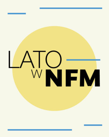 Lato w NFM