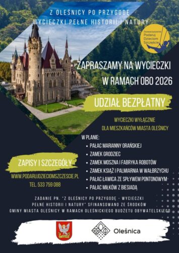 Z Oleśnicy po przygodę – wycieczki pełne historii i natury
