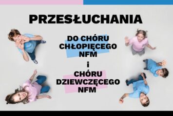Rekrutacja do Chóru Chłopięcego oraz Chóru Dziewczęcego Narodowego Forum Muzyki