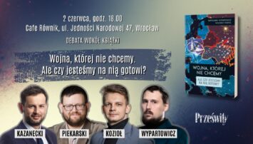 Wojna, której nie chcemy – zaproszenie na dyskusję