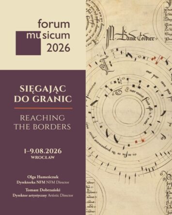 Forum Musicum 2026 I „Sięgając do granic”