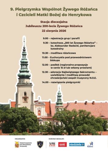 Pielgrzymka Wspólnot Żywego Różańca i Czcicieli Matki Bożej do Henrykowa
