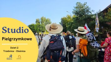 Studio Pielgrzymkowe #2: Trzebnica – Oleśnica