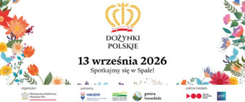 Dożynki Polskie w Spale już 13 września