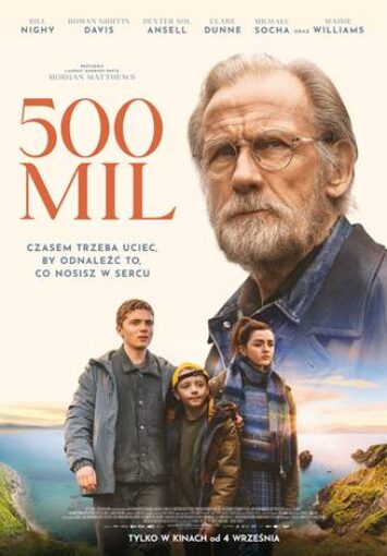 „500 mil” to film o RODZINIE, NADZIEI i drugiej SZANSIE
