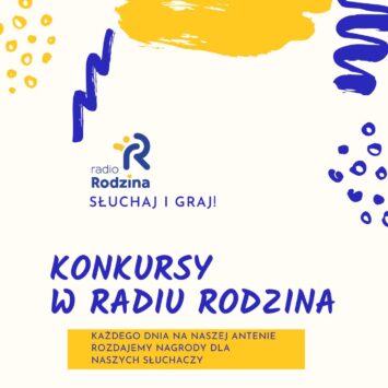 Konkursy w Radiu Rodzina
